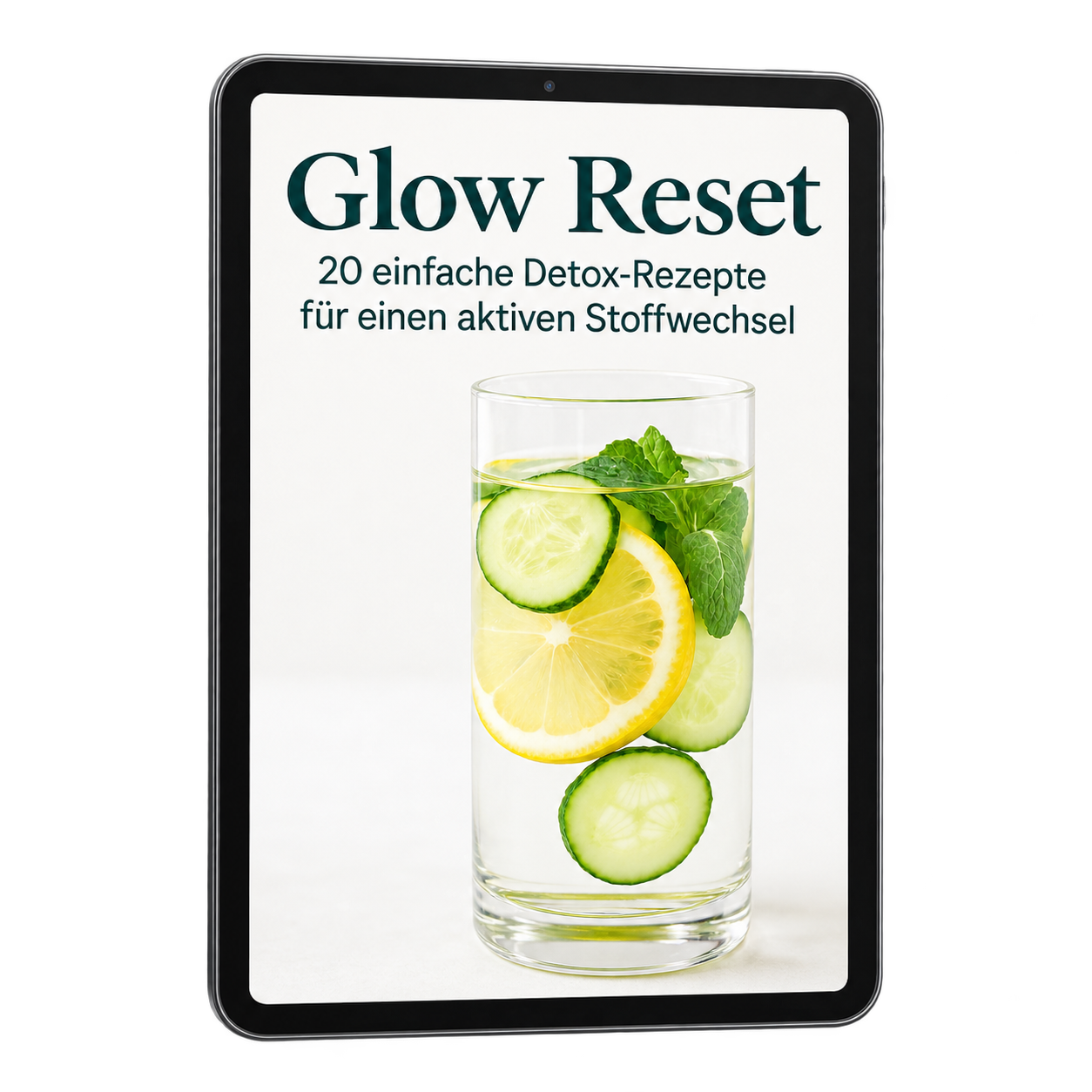 GESCHENK 2: Glow Reset. 
    20 einfache Detox-Rezepte zur Ankurbelung Ihres Stoffwechsels